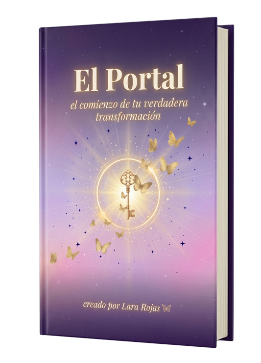 El Portal · El comienzo de tu verdadera transformación